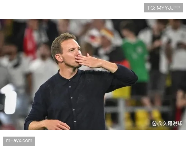 官方：德国队主帅纳格尔斯曼确认欧洲杯后离任，继任者成疑